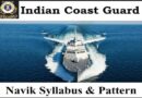 Indian Coast Guard Navik Syllabus 2023 – इंडियन कोस्ट गार्ड नाविक सिलेबस और एग्जाम पैटर्न 2023