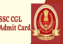 SSC CGL 2021 Tier III Admit Card