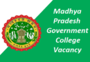 MP Govt College Recruitment 2024 – मध्य प्रदेश गवर्नमेंट कॉलेज में विभिन्न पदों पर भर्ती