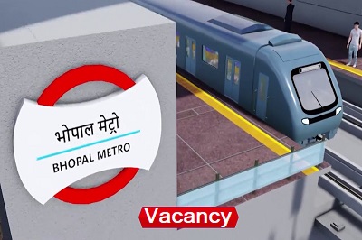 MP Metro Rail Vacancy 2022 – मध्य प्रदेश मेट्रो रेल कॉर्पोरेशन लिमिटेड में विभिन्न पदों पर भर्ती
