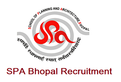 SPA Bhopal Recruitment 2024 – मध्य प्रदेश योजना तथा वास्तुकला विद्यालय में विभिन्न पदों पर भर्ती
