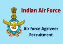 Indian Air Force Agniveer Recruitment 2024 – भारतीय वायु सेना अग्निवीर में विभिन्‍न पदों पर भर्ती