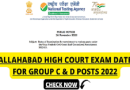 Allahabad High Court Group C and D Exam Date 2022