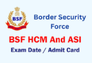 BSF ASI Steno Exam Date 2022