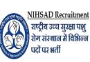 MP NIHSAD Vacancy 2023 – राष्ट्रीय उच्च सुरक्षा पशु रोग संस्थान में विभिन्‍न पदों पर भर्ती
