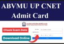 ABVMU UP CNET Admit Card 2023