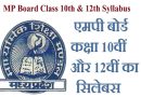 MP Board Class 10th & 12th Syllabus 2024 – एमपी बोर्ड कक्षा 10वीं और 12वीं का सिलेबस
