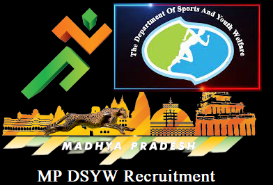 MP Khel Yuva Kalyan Recruitment 2024 – मध्य प्रदेश खेल और युवा कल्याण विभाग में निकली भर्ती