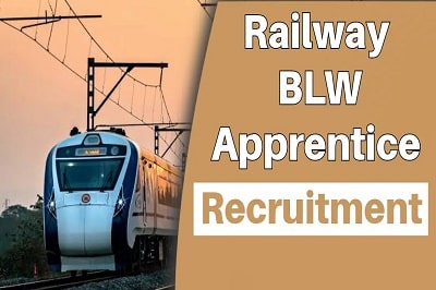 Railway BLW Recruitment