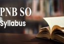 PNB SO Syllabus 2024 – नए बदलाव के साथ पंजाब नेशनल बैंक एसओ सिलेबस