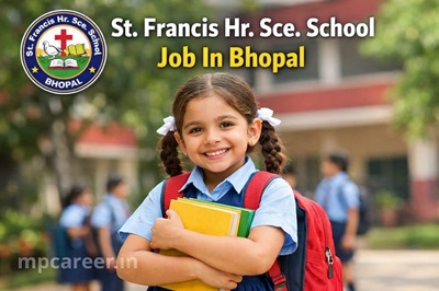 St. Francis Hr. Sce. School Job In Bhopal