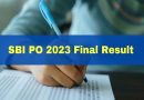 SBI PO 2023 Final Result