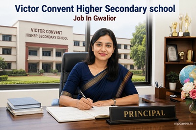 Victor Convent Higher Secondary School Job In Gwalior