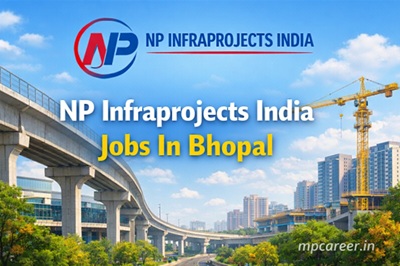 NP Infraprojects India Jobs In Bhopal