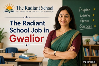 The Radiant School Job In Gwalior