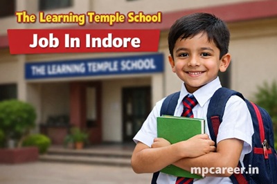 The Learning Temple School Job In Indore