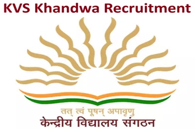 KVS Khandwa Recruitment
