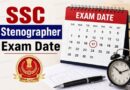 Ssc Stenographer Exam Date