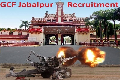 GCF Jabalpur Recruitment