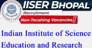 IISER Bhopal Non Teaching Recruitment