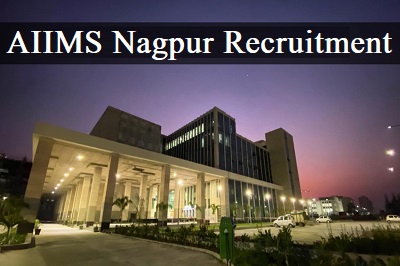AIIMS Nagpur Non Teaching Recruitment
