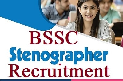 BSSC Stenographer Recruitment