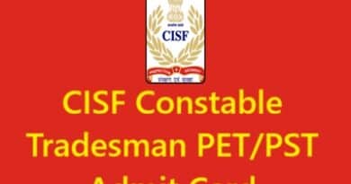 CISF Constable Tradesman PET/PST Admit Card