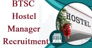 BTSC Hostel Manager Recruitment