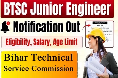 BTSC JE Recruitment