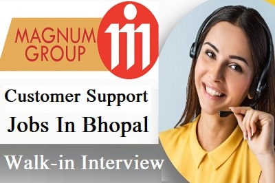 Magnum Group Jobs In Bhopal
