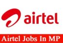 Airtel Jobs In MP