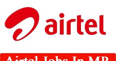 Airtel Jobs In MP