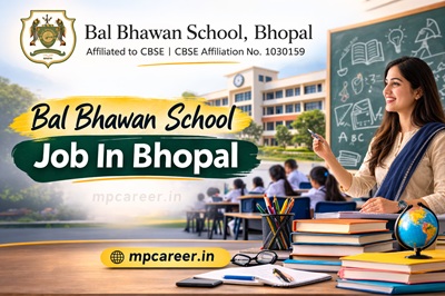 Bal Bhawan School Job In Bhopal