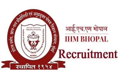 IHM Bhopal Recruitment