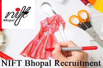 NIFT Bhopal Recruitment