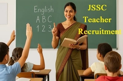 JSSC Teacher Recruitment