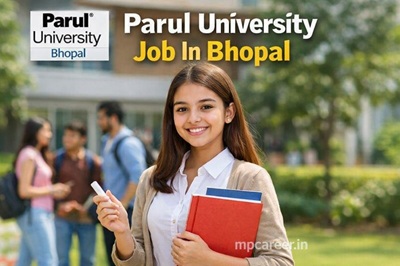Parul University Job In Bhopal