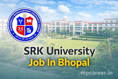 Srk University Job In Bhopal