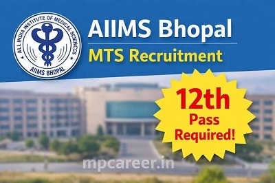 AIIMS Bhopal MTS Recruitment