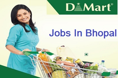 D Mart Jobs In Bhopal