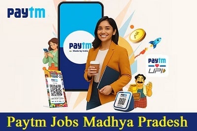 Paytm Jobs In MP