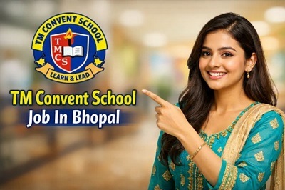 TM Convent School Job In Bhopal