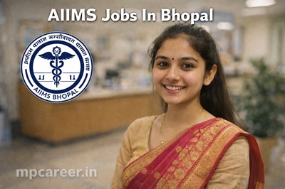 Aiims Jobs In Bhopal
