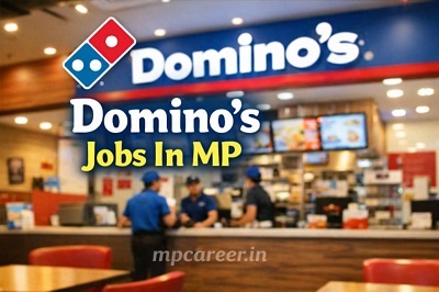 Dominos Jobs In Mp
