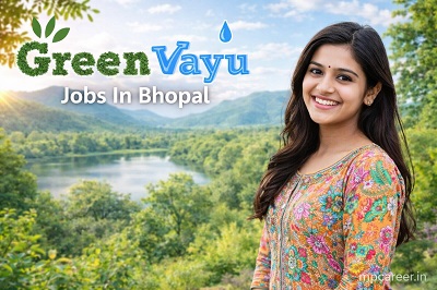 GreenVayu Jobs In Bhopal