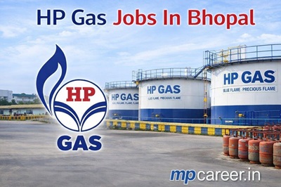 HP Gas Jobs In Bhopal