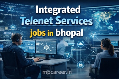 Integrated Telenet Services Jobs In Bhopal