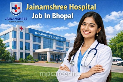 Jainamshree Hospital Job In Bhopal