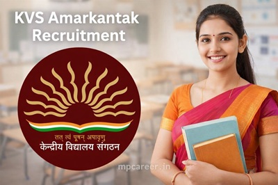 Kvs Amarkantak Recruitment