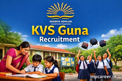 KVS Guna Recruitment